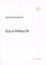 Sulla fragilità