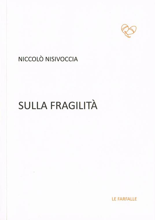 Sulla fragilità - Niccolò Nisivoccia - copertina