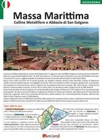 Massa Marittima, colline Metallifere e abbazia di San Galgano