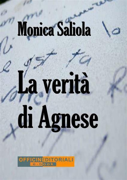 La verità di Agnese - Monica Saliola - ebook