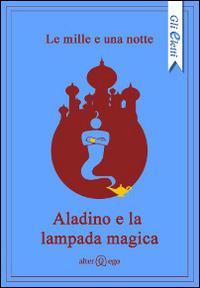 Aladino e la lampada magica - Anonimo - copertina