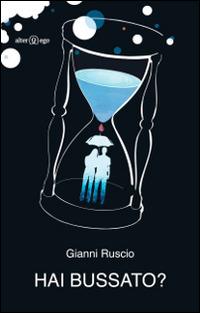 Hai bussato? - Gianni Ruscio - copertina