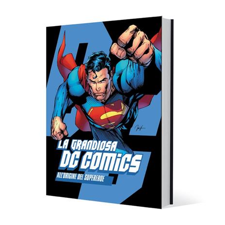 La grandiosa DC Comics. All'origine del supereroe. Ediz. illustrata - copertina