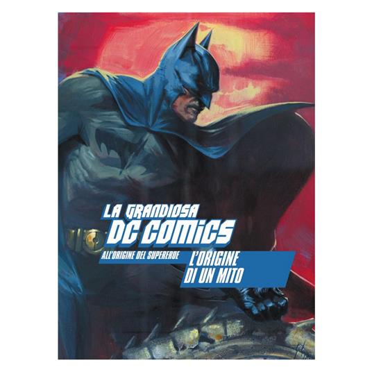 La grandiosa DC Comics. All'origine del supereroe. Ediz. illustrata - 2