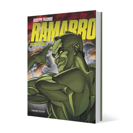 Guerre fredde. Ramarro. Primo supereroe masochista. Ediz. integrale - Giuseppe Palumbo - copertina
