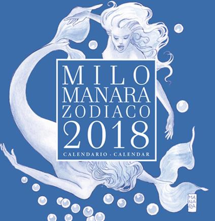 Milo Manara. Zodiaco 2018. Calendario-calendar - Milo Manara - copertina