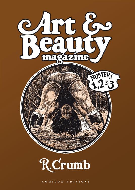 Art & beauty magazine. Numeri 1, 2 e 3 - Robert Crumb - copertina