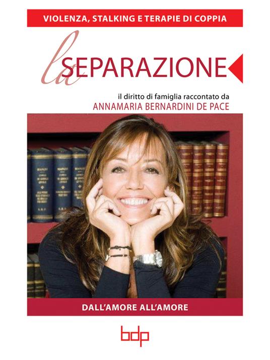 Violenza, stalking e terapie di coppia - Annamaria Bernardini de Pace - ebook