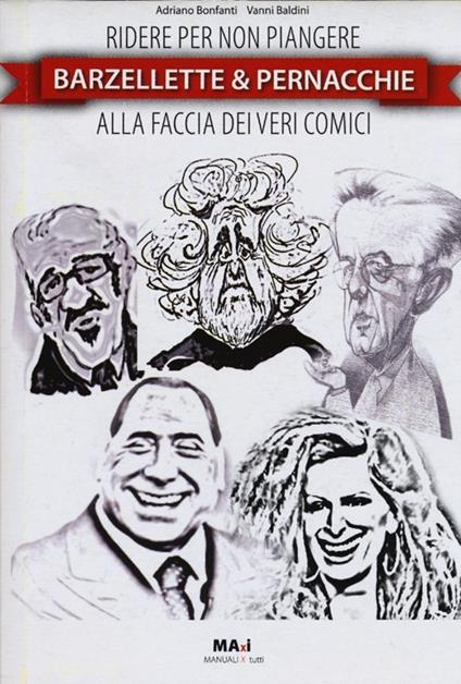 Barzellette & pernacchie - Adriano Bonfanti,Vanni Baldini - copertina