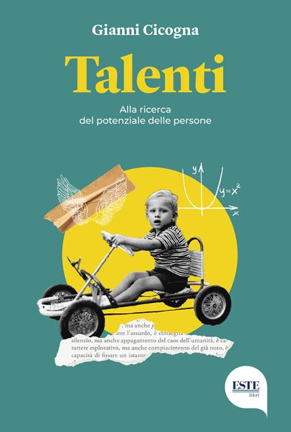 Talenti. Alla ricerca del potenziale delle persone - Gianni Cicogna - copertina