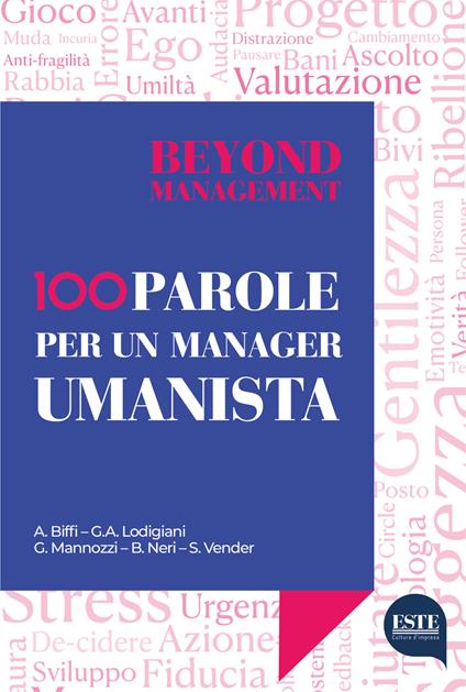 Beyond management 100 parole per un manager umanista - Vari - copertina