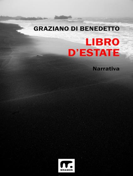 Libro d'estate - Graziano Di Benedetto - ebook
