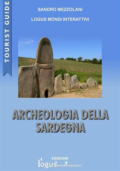 Archeologia della Sardegna - Sandro Mezzolani - ebook