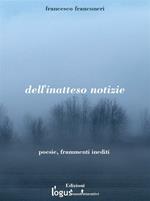 Dell'inatteso notizie