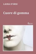 Cuore di gomma