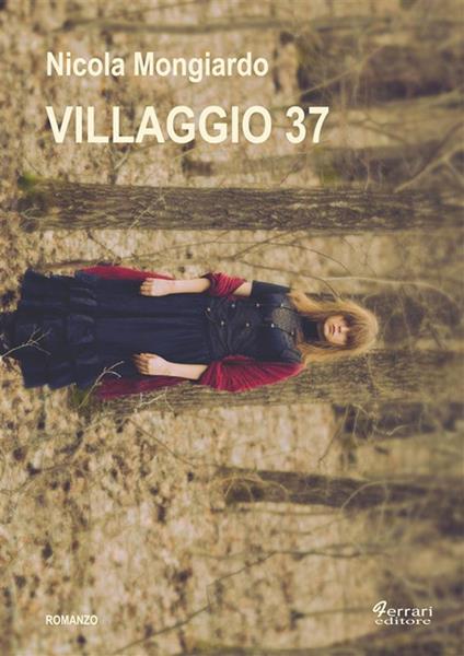 Villaggio 37 - Nicola Mongiardo - ebook