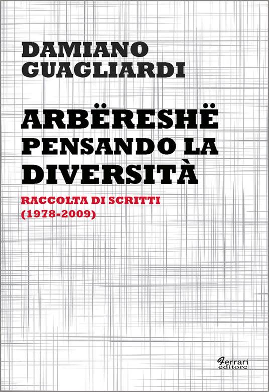 Arbëreshë. Pensando la diversità - Damiano Guagliardi - copertina