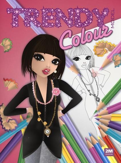 Trendy model colour. Fuxia - Valentina Russo - copertina