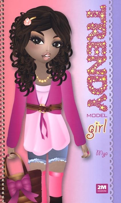 Trendy model girl. Mya. Con gadget - copertina