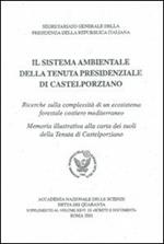 Il sistema ambientale della tenuta presidenziale di Castelporziano. Ricerche sulla complessità di un ecosistema forestale costiero mediterraneo