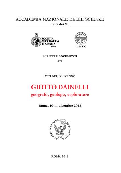 Giotto Dainelli geografo, geologo, esploratore. Atti del convegno (Roma,10-11 dicembre 2018) - copertina