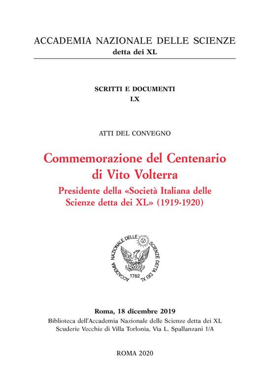Commemorazione del centenario di Vito Volterra presidente della «Società Italiana delle Scienze detta dei XL» (1919-1920). Atti del convegno (Roma, 18 dicembre 2019) - copertina