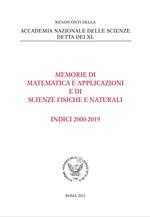 Rendiconti dell'Accademia Nazionale dei Lincei. Memorie di matematica e applicazioni e di scienze fisiche e naturali. Indici 2000-2019