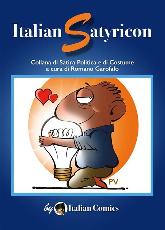 Italian satyricon - Romano Garofalo - ebook