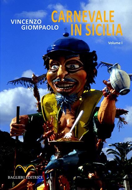 Carnevale in Sicilia. Ediz. illustrata - Vincenzo Giompaolo - copertina