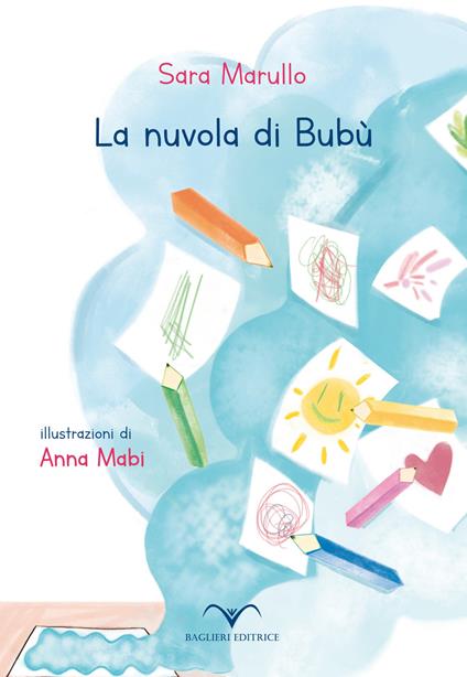 La nuvola di Bubù - Sara Marullo,Anna Mabi - ebook