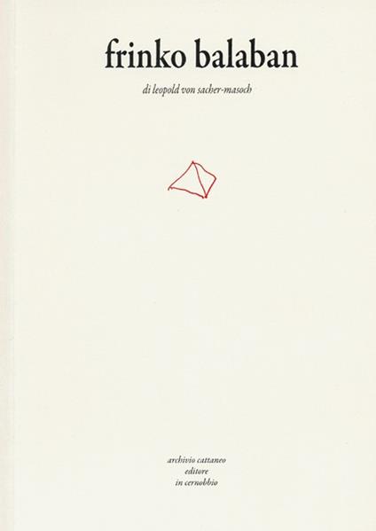 Frinko Balaban - Leopold von Sacher Masoch - copertina