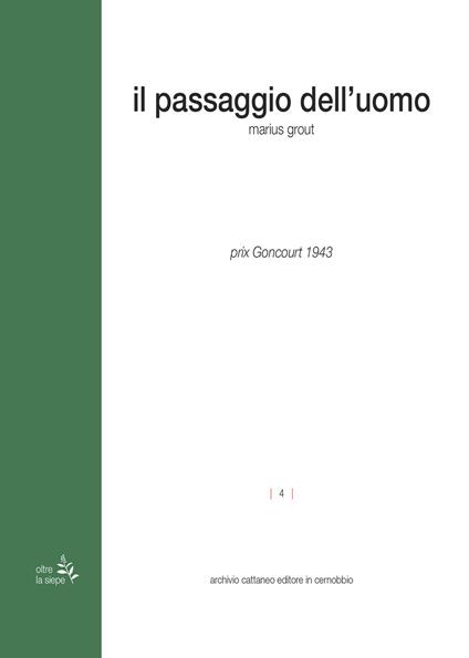 Il passaggio dell'uomo - Marius Grout - copertina