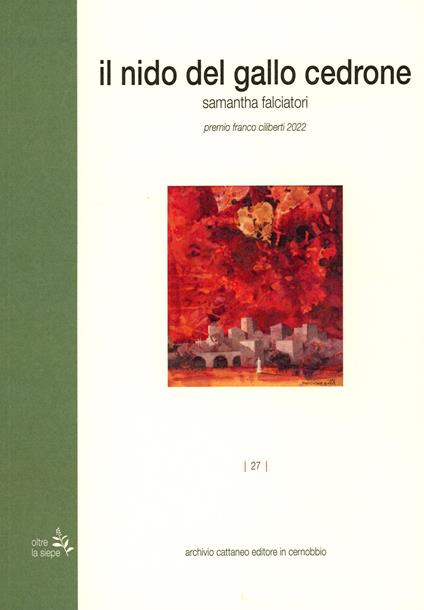 Il nido del gallo cedrone - Samantha Falciatori - copertina