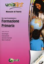UnidTest 5. Manuale di teoria-Glossario per formazione primaria. Manuale di teoria per i test di ammissione... Con software di simulazione