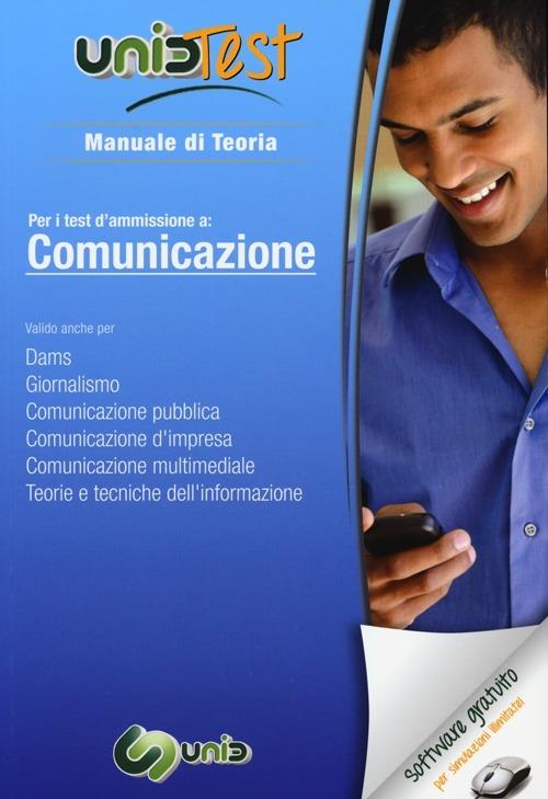 UnidTest 7. Manuale di teoria-Glossario per comunicazione. Manuale di teoria per i test di ammissione.. Con software di simulazione - copertina