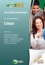 Eserciziario commentato. Per il test di ammissione a Lingue. Valido anche per: mediazione linguistica, mediazione culturale, lingue e letterature straniere, lingue e culture moderne, scienze del turismo. Con Contenuto digitale (fornito elettronicamente)
