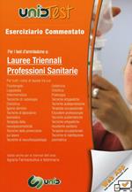 UnidTest 2. Eserciziario commentato per i test d'ammissione a lauree triennali professioni sanitarie. Con aggiornamento online