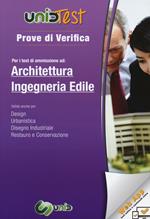 Prove di verifica per i test di ammissione ad architettura e ingegenria edile. Con aggiornamento online
