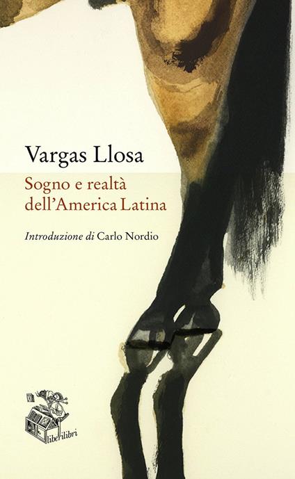 Sogno e realtà dell'America Latina - Mario Vargas Llosa - copertina
