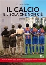 Il calcio e l'isola che non c'è