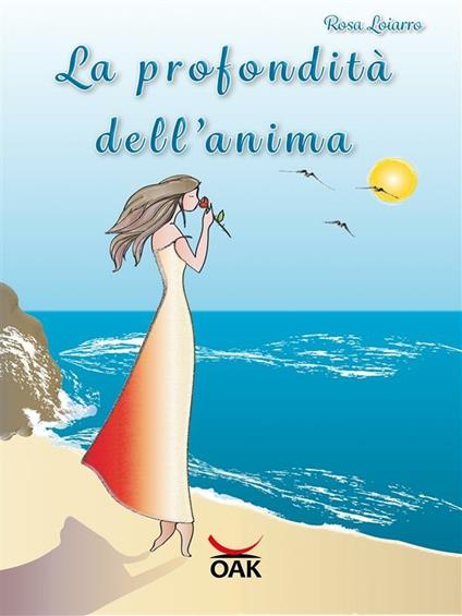 La profondità dell'anima - Rosa Loiarro - ebook