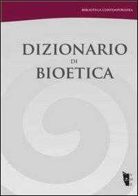 Dizionario di bioetica - copertina