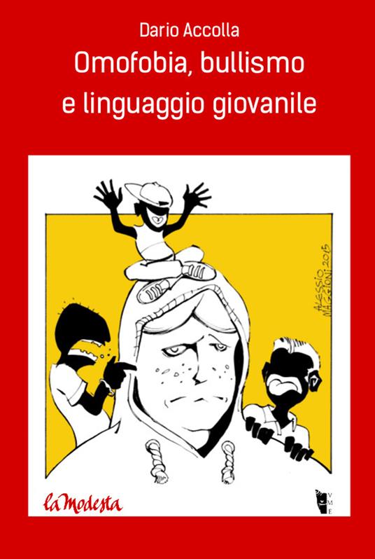 Omofobia, bullismo e linguaggio giovanile - Dario Accolla - ebook