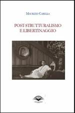 Poststrutturalismo e libertinaggio