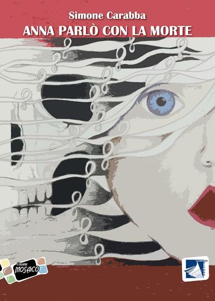 Anna parlò con la Morte - Simone Carabba - copertina