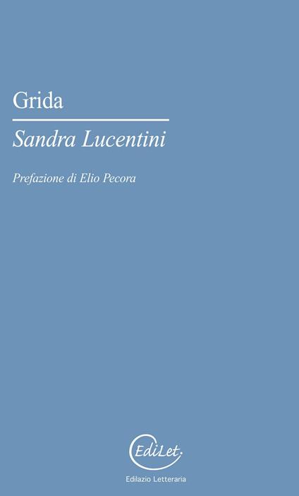 Grida - Sandra Lucentini - copertina