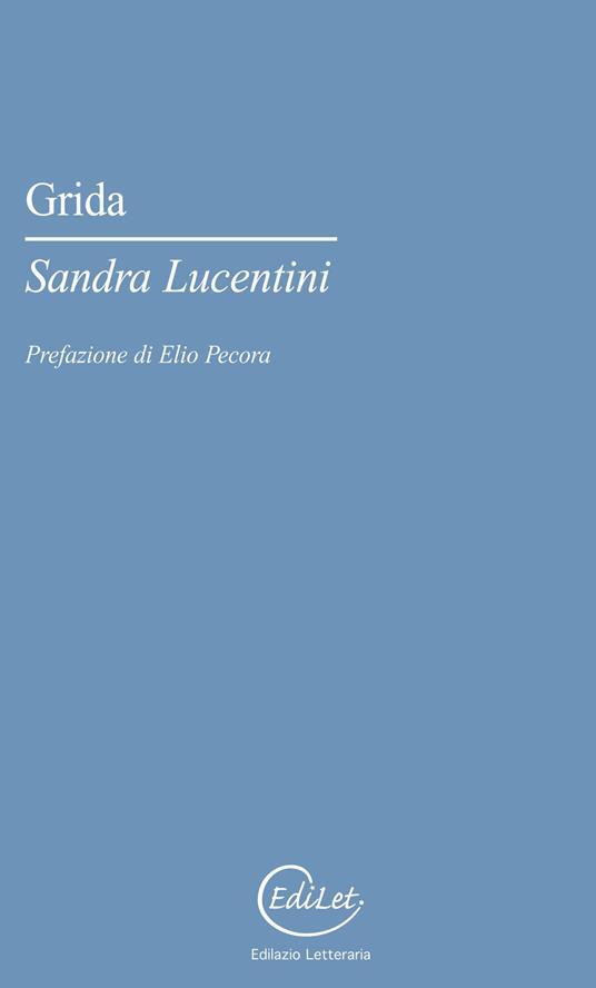 Grida - Sandra Lucentini - copertina