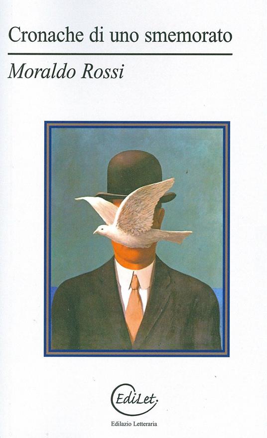 Cronache di uno smemorato - Moraldo Rossi - copertina