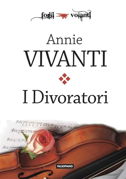 I divoratori - Annie Vivanti - ebook