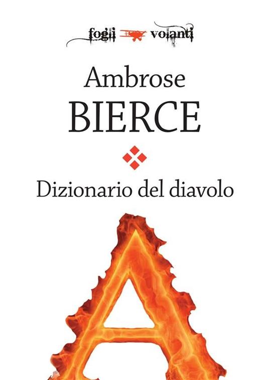 Il dizionario del diavolo - Ambrose Bierce - ebook